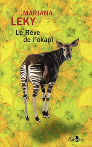 9782370832443: Le rve de l'okapi