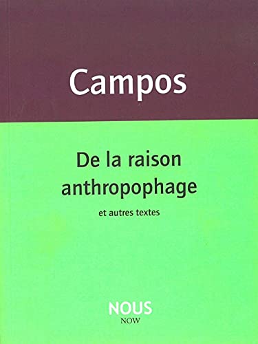 Beispielbild fr De la raison anthropophage zum Verkauf von medimops