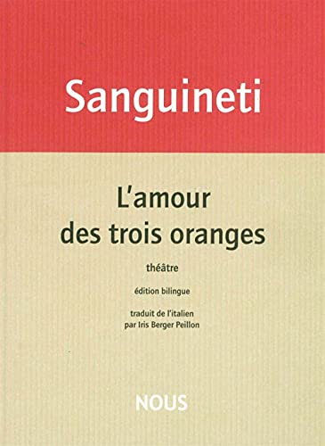 Beispielbild fr L' Amour des trois oranges zum Verkauf von Gallix