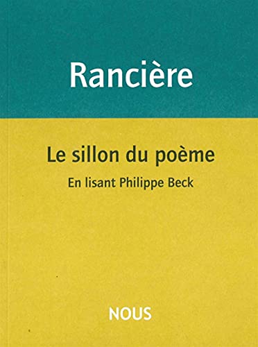Stock image for Le Sillon Du Pome : En Lisant Philippe Beck for sale by RECYCLIVRE