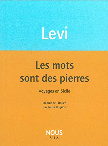 Beispielbild für Les mots sont des pierres : Voyages en Sicile zum Verkauf von medimops