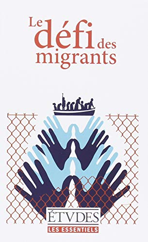 9782370961594: Le dfi des migrants