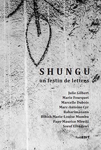 9782370970077: Shungu: Un festin de lettres