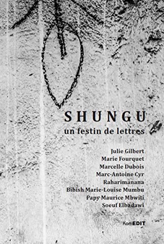 Stock image for Shungu: Un festin de lettres for sale by Gallix