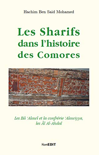 9782370970169: Les Sharifs dans l'histoire des Comores