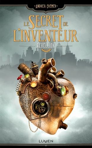 9782371020313: Le Secret de l'inventeur tome 1 - Rbellion