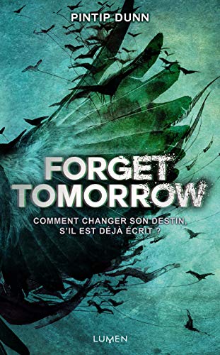 Stock image for Forget Tomorrow - tome 1 - Tome 1 (01) for sale by HPB-Emerald