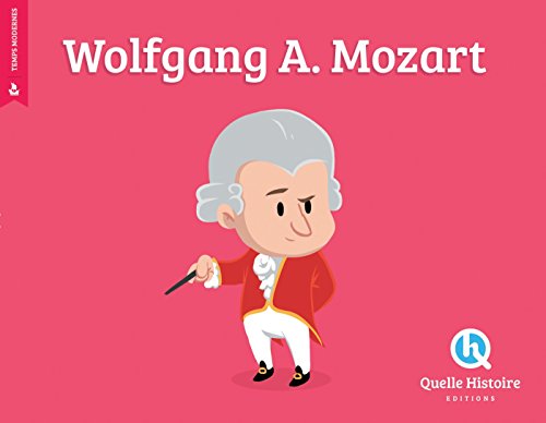 9782371040281: Wolfgang Amadeus Mozart (Quelle Histoire)