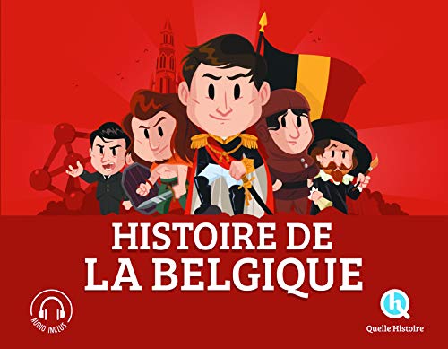 Stock image for Histoire de la Belgique [FRENCH LANGUAGE - No Binding ] for sale by booksXpress
