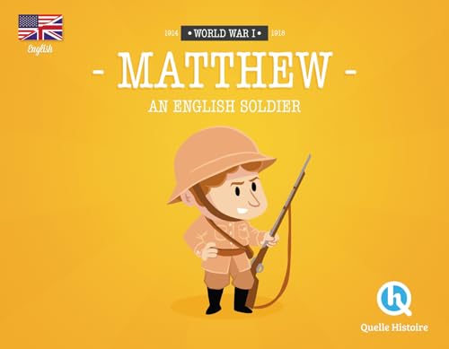 Beispielbild fr Matthew an english soldier (version anglaise) zum Verkauf von Ammareal