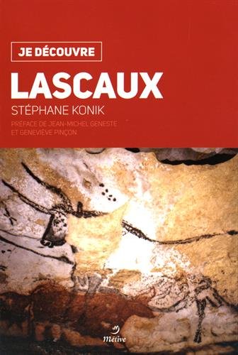 9782371090248: Je dcouvre Lascaux