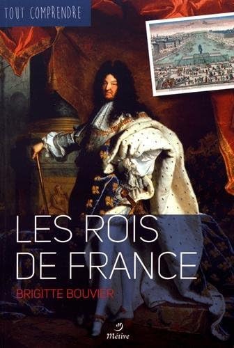 Beispielbild fr Les rois de France zum Verkauf von medimops