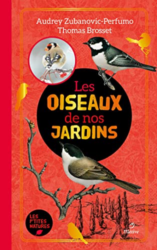 Beispielbild fr Les oiseaux de nos jardins zum Verkauf von medimops