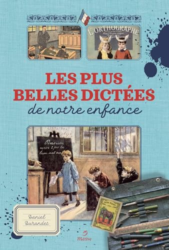 Stock image for Les plus belles dictes de notre enfance for sale by Gallix
