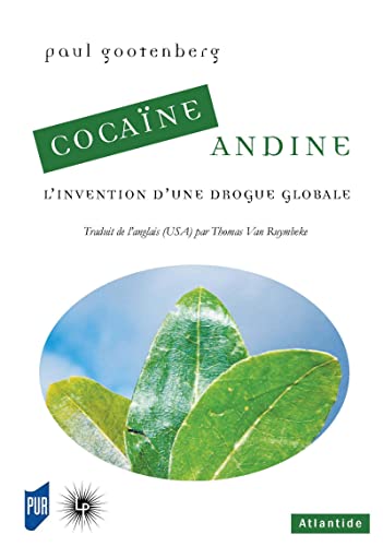 9782371250512: Cocane Andine: L'invention d'une drogue globale