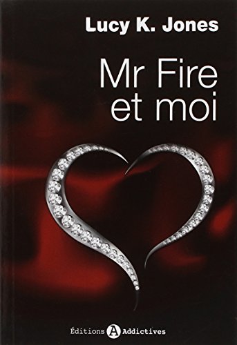 Beispielbild fr Mr Fire et moi Tome 1 zum Verkauf von medimops