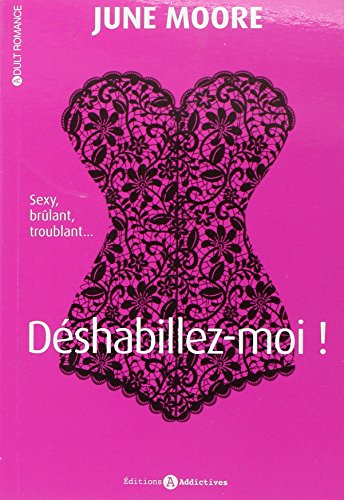 Stock image for Dshabillez-moi ! Tome 1 for sale by Ammareal