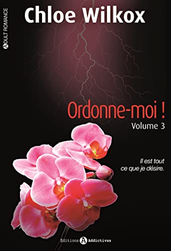 Beispielbild fr Ordonne-moi !. Vol. 3 zum Verkauf von RECYCLIVRE