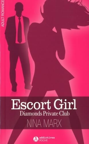 Beispielbild fr Escort girl : Diamonds Private Club zum Verkauf von medimops