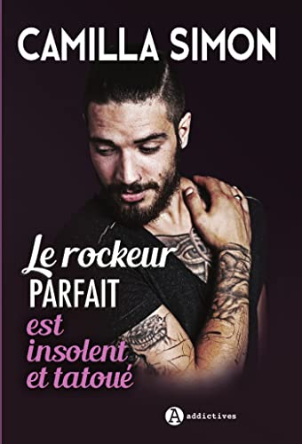 Beispielbild fr Le rockeur parfait est insolent et tatou zum Verkauf von WorldofBooks