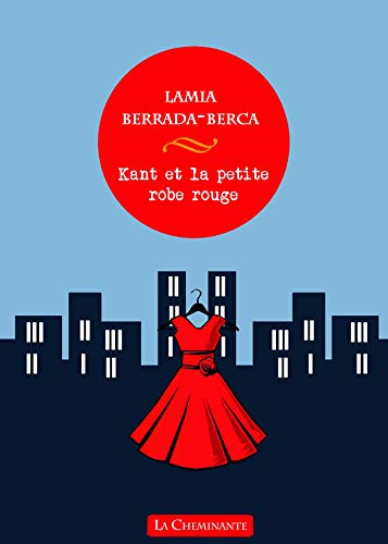 Stock image for Kant Et La Petite Robe Rouge for sale by RECYCLIVRE