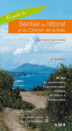 Stock image for Le guide du sentier du littoral et du chemin de la baie for sale by medimops