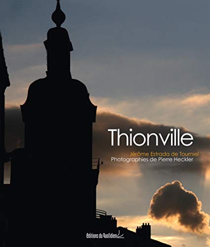 Beispielbild fr Thionville zum Verkauf von RECYCLIVRE