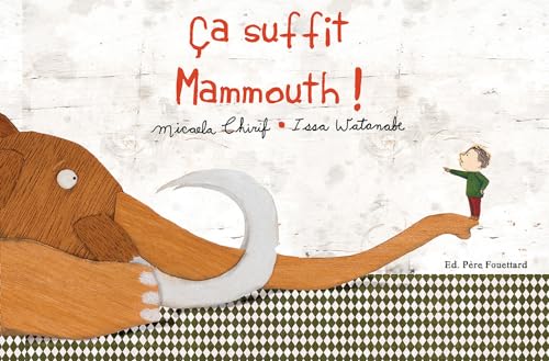 Stock image for Ca Suffit Mammouth ! for sale by RECYCLIVRE