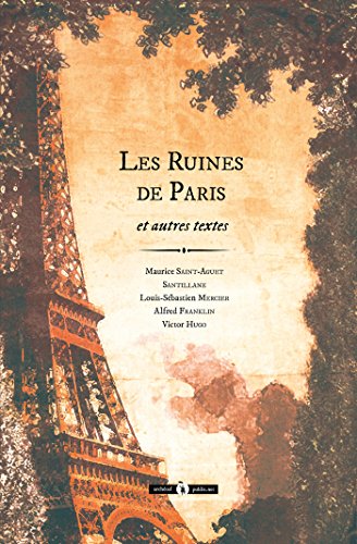 Imagen de archivo de Les ruines de Paris [Broch] Hugo, Victor a la venta por BIBLIO-NET