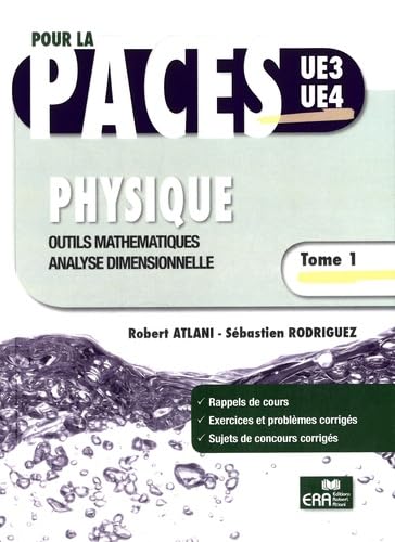 Beispielbild fr Physique: Tome 1, Outils mathmatiques, analyse dimensionnelle zum Verkauf von Ammareal