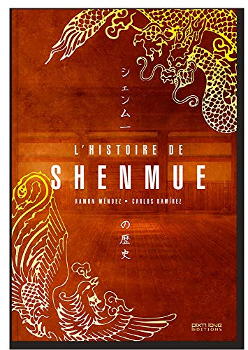 Imagen de archivo de L'Histoire de Shenmue a la venta por medimops