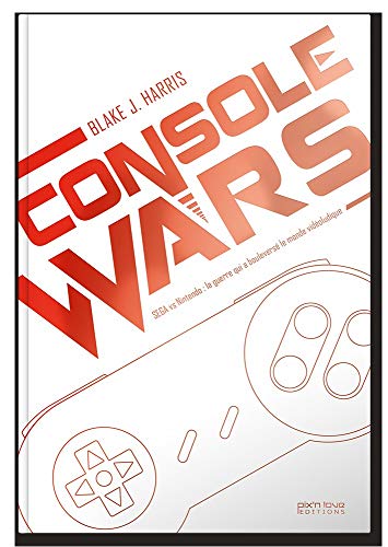 Beispielbild fr Console wars. SEGA vs Nintendo : la guerre qui a boulevers le monde vidoludique : Volume 2 zum Verkauf von medimops