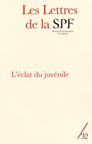 9782372060042: Lettres de la SPF N32. L'clat du juvnile