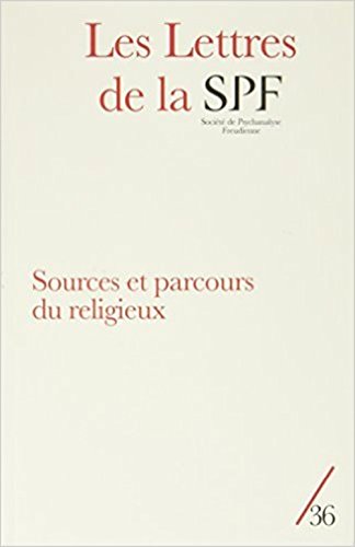 Beispielbild fr Les lettres de la SPF N36: Les ressorts inconscients des religions [Paperback] Collectif zum Verkauf von LIVREAUTRESORSAS