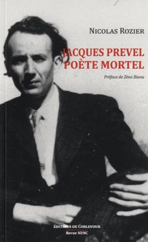 Stock image for Jacques Prevel, pote mortel for sale by Revaluation Books