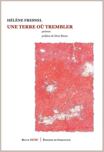 Stock image for Une terre o trembler for sale by Librairie Th  la page