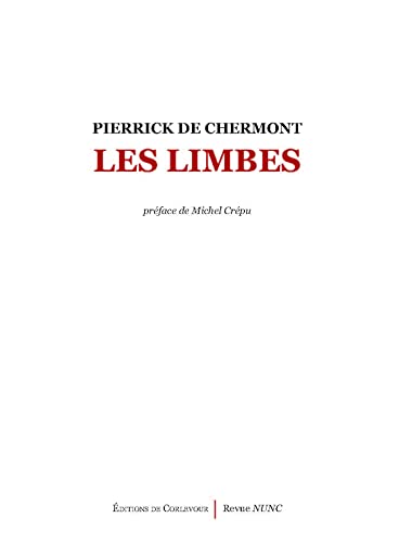 Beispielbild fr Les Limbes zum Verkauf von Gallix