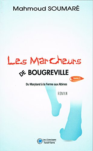 Beispielbild fr Les Marcheurs De Bougreville T2 (French Edition) zum Verkauf von Gallix