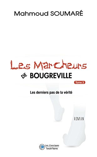 Beispielbild fr Les Marcheurs De Bougreville T3 (French Edition) zum Verkauf von Gallix