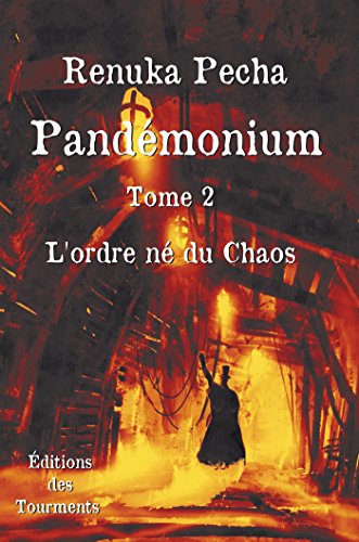 9782372241304: Pandmonium, Tome 2, L'ordre n du Chaos