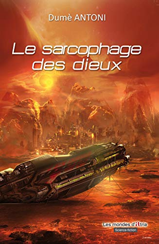 9782372250207: Le sarcophage des dieux