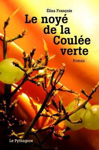 Beispielbild fr Le noy de la Coule Verte zum Verkauf von medimops
