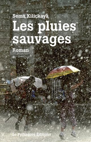 Beispielbild fr Les pluies sauvages zum Verkauf von Ammareal