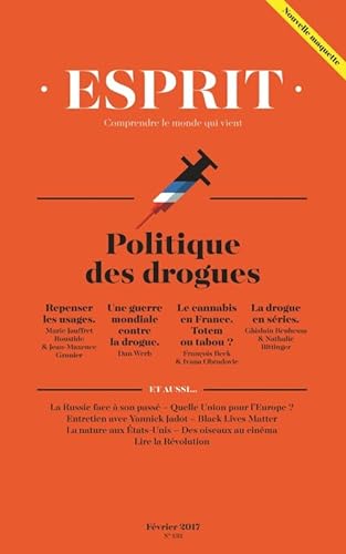 Stock image for Esprit, N 432, fvrier 2017 : Politique des drogues for sale by Ammareal