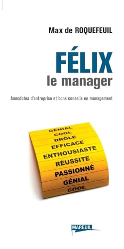 Imagen de archivo de Felix le manager a la venta por Ammareal