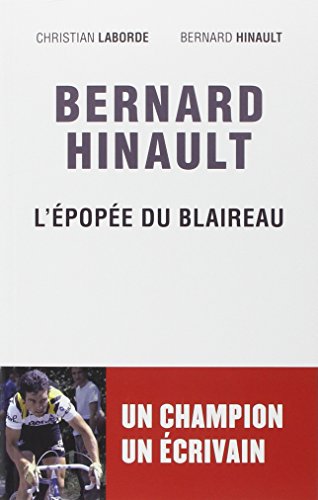 9782372540100: Bernard Hinault: L pope du Blaireau (Sport)