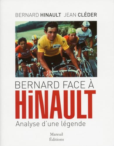 9782372540360: Bernard face  Hinault: Analyse d'une lgende