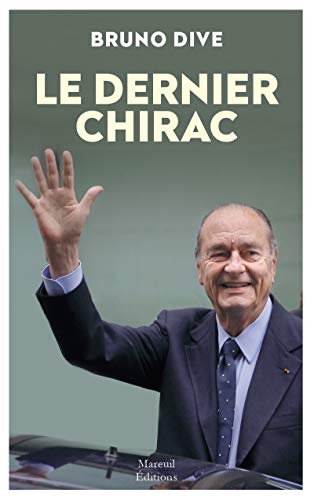 Beispielbild fr Le dernier Chirac (1) zum Verkauf von medimops