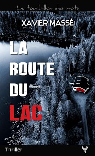 Beispielbild fr La Route du lac zum Verkauf von medimops