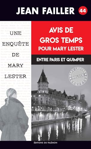 Beispielbild fr AVIS DE GROS TEMPS POUR MARY LESTER - 44 zum Verkauf von books-livres11.com